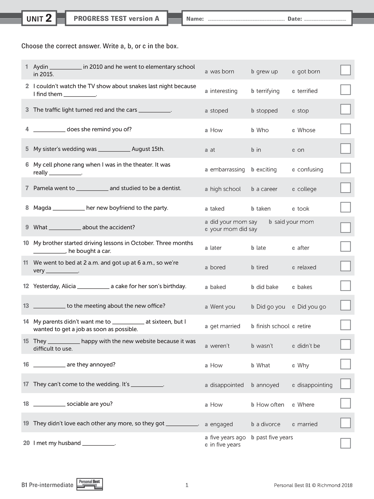 B1 Unit 2 - noô - Choose the correct answer. Write a, b, or c in the ...