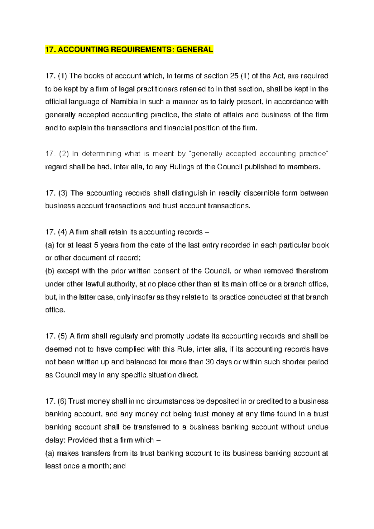 Rule 17 of the Law of Society Rules - 17. ACCOUNTING REQUIREMENTS ...