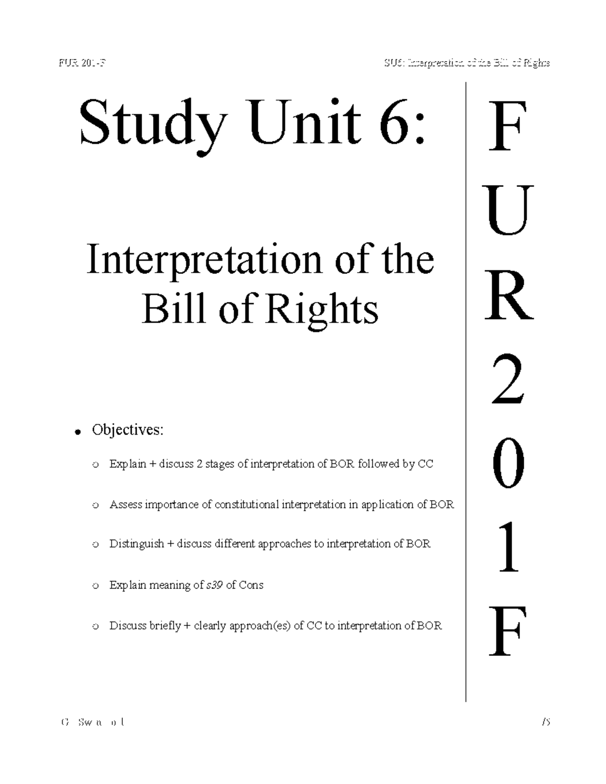 FUR2601 SU6 Interpretation of the Bill of Rights - Study Unit 6 ...