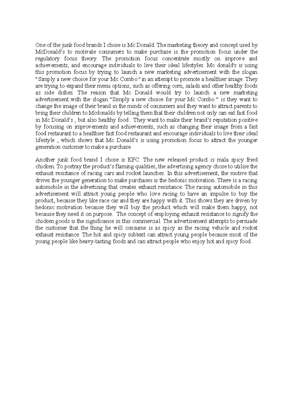 Consumer behavior script - One of the junk food brands I chose is Mc ...