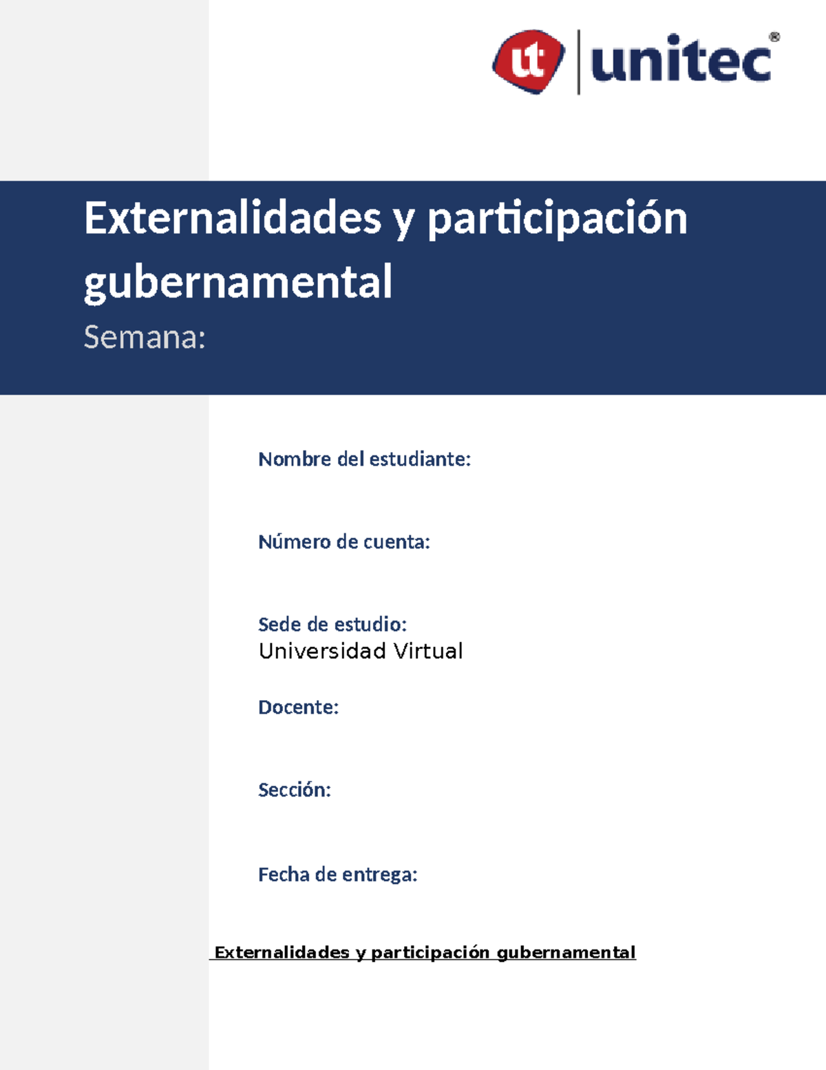 Externalidades y participación gubernamental - Nombre del estudiante ...