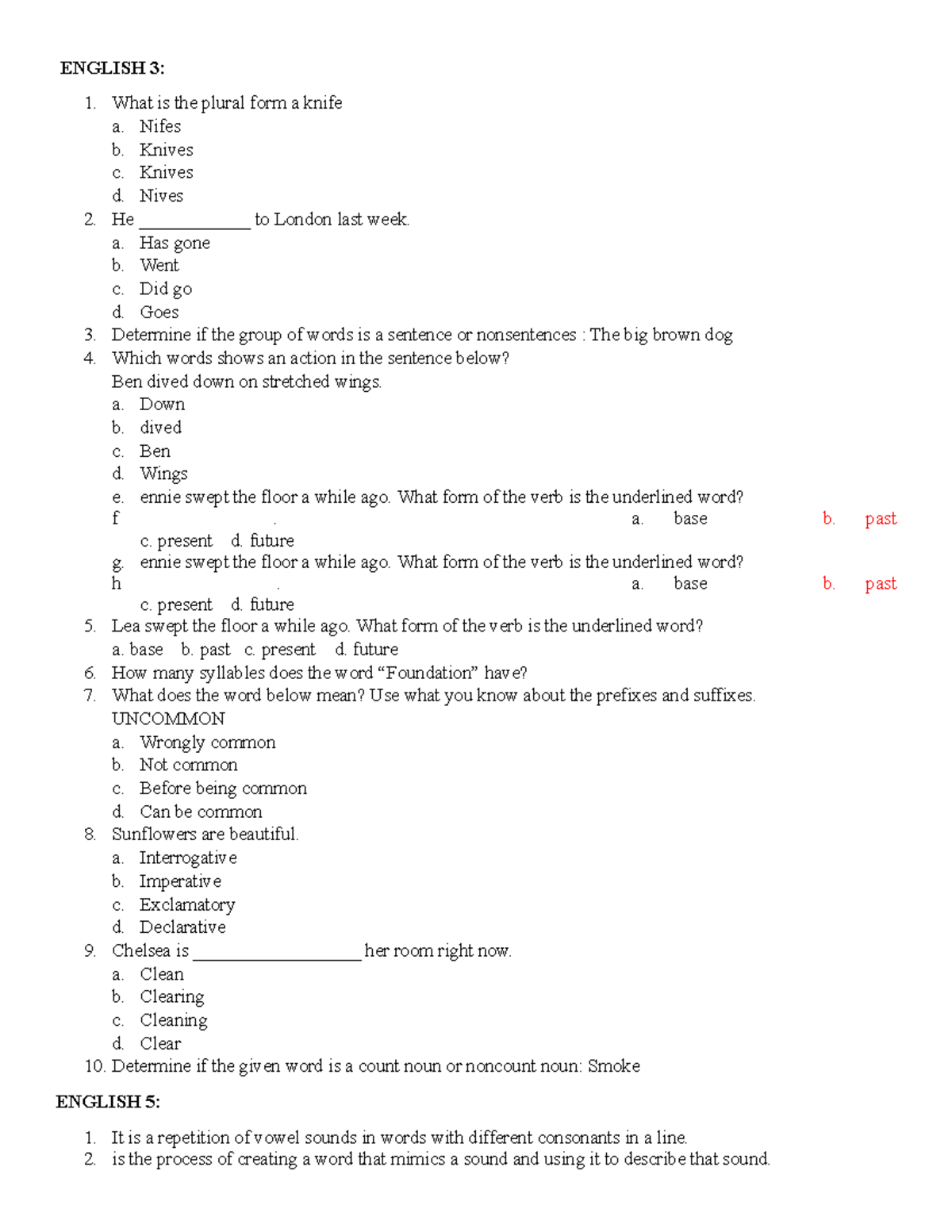 QB Questionnaire English ENGLISH 3 1. What is the plural form a