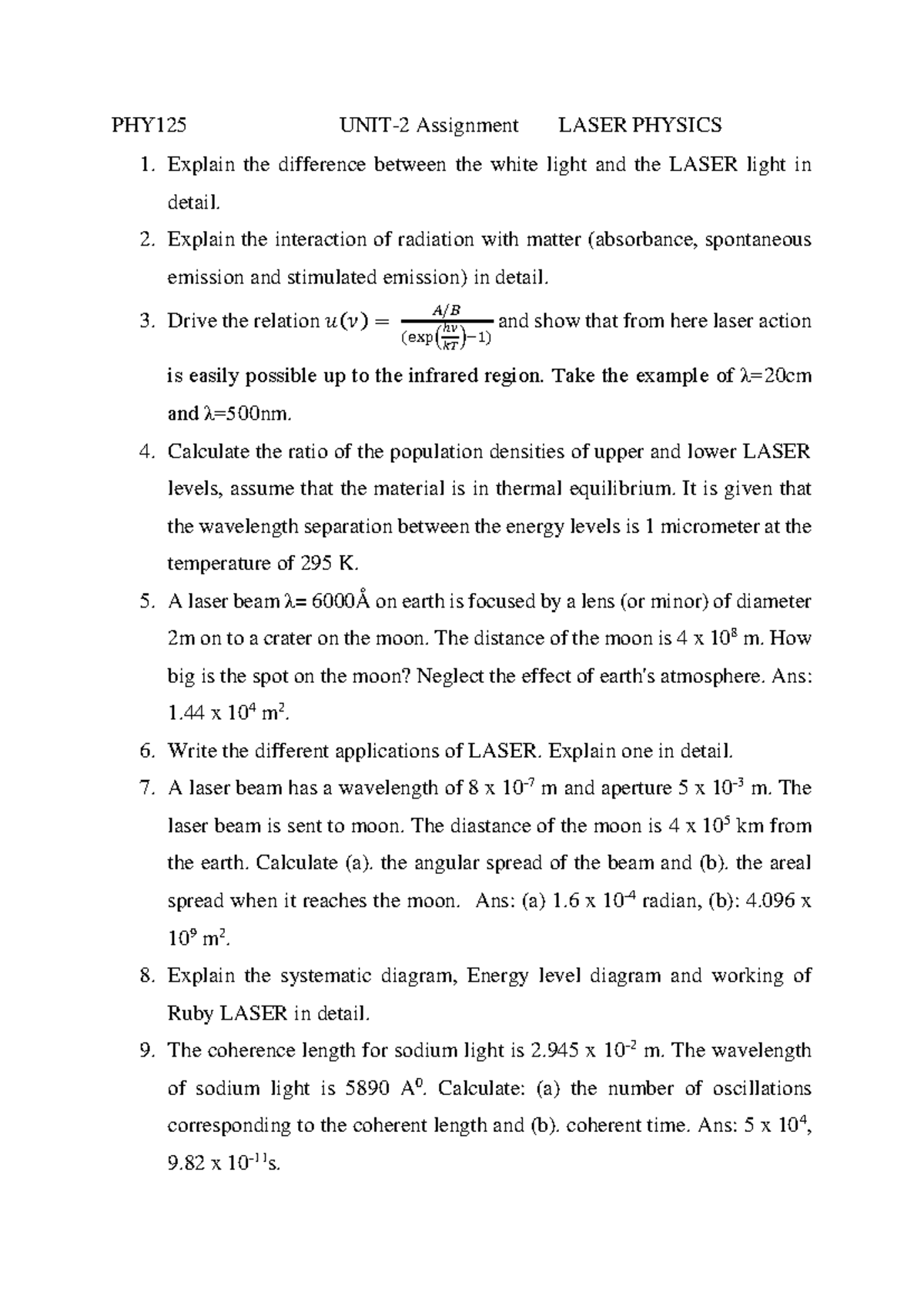 613809179 Assignment Laser Physics Unit 2 - PHY125 UNIT- 2 Assignment ...