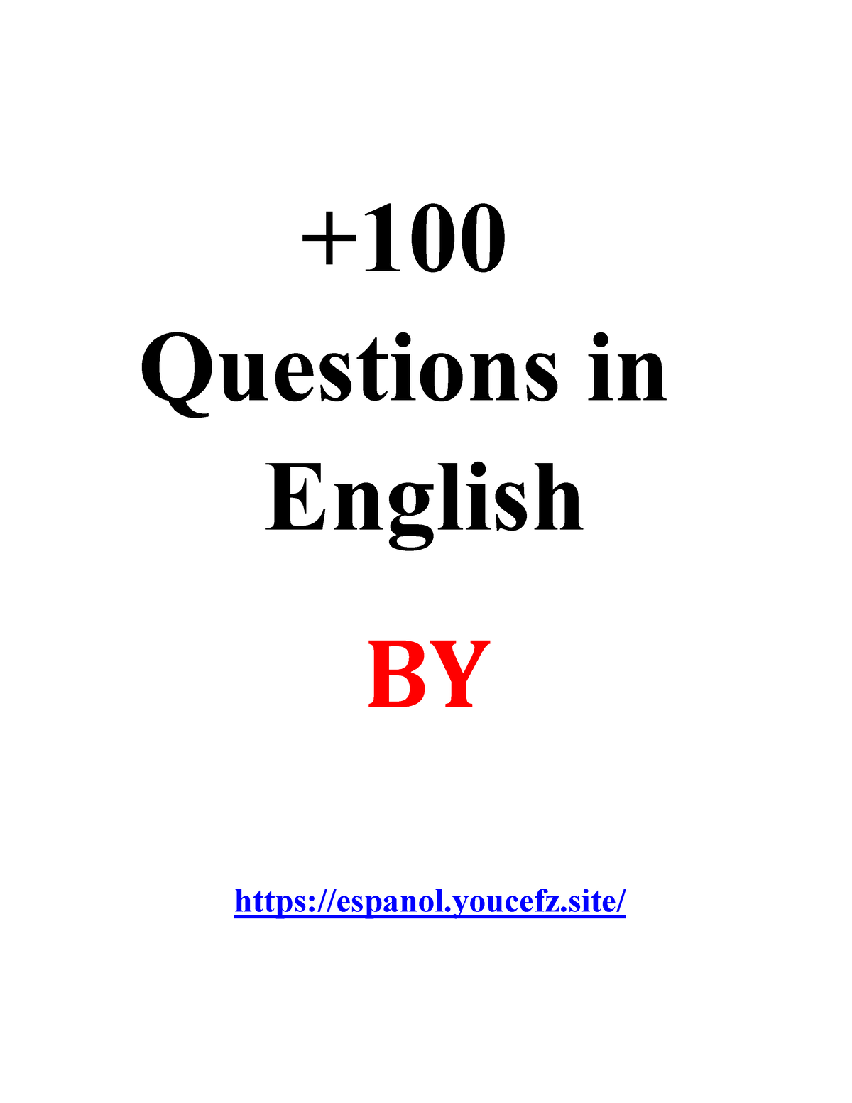 100-questions-in-english-by-espalo-questions-in-english-by-espanol