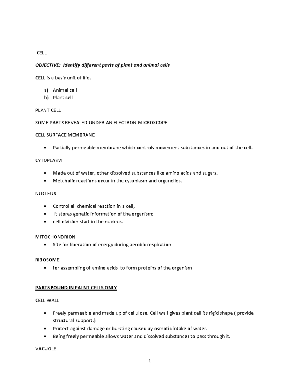 Biology Notes - CELL OBJECTIVE: Identify different parts of plant and ...