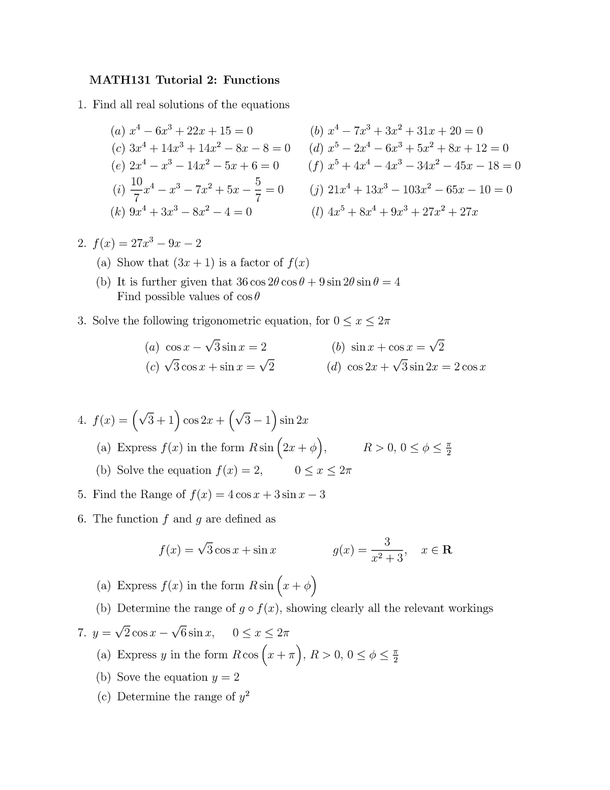 MATH 131 Tutorial 2 - If f (x) = x 3 + x 2 − x + k and (x − k) is a ...