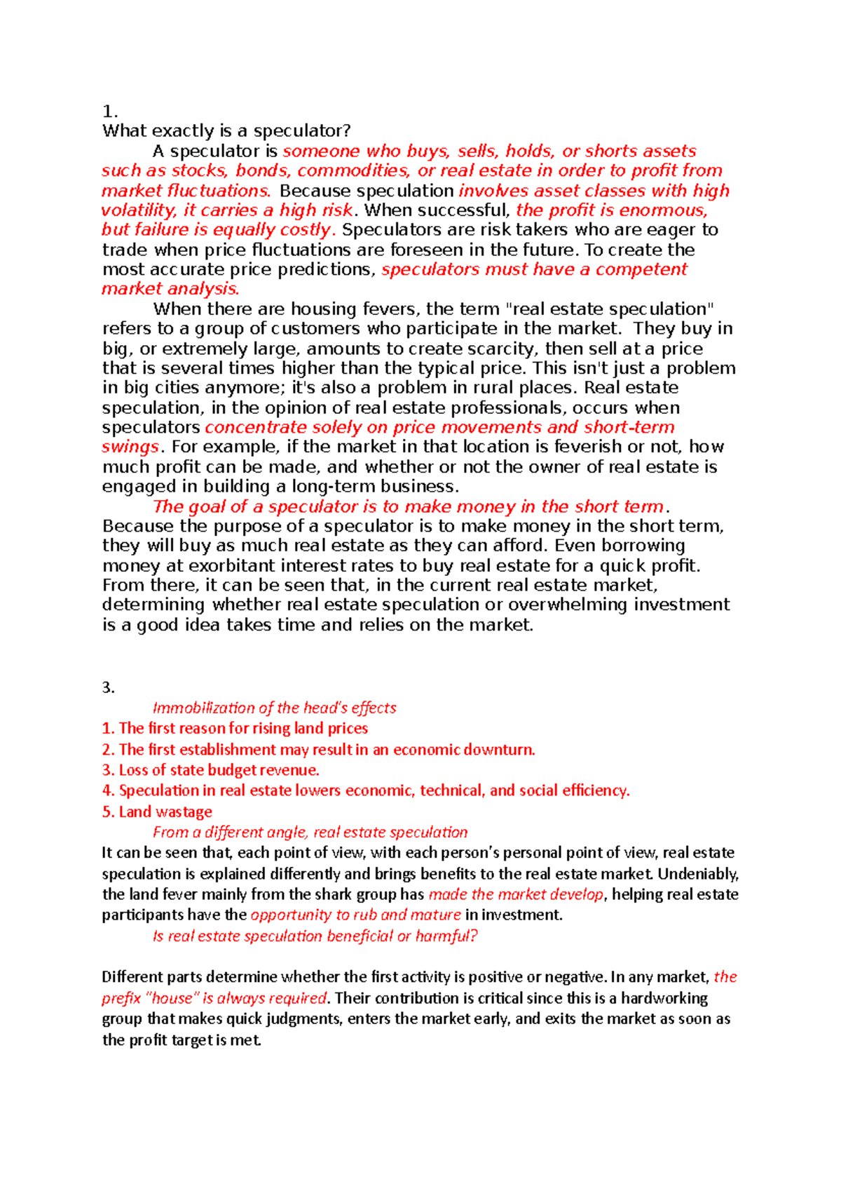 Who is speculator A post written by real estate business student 1