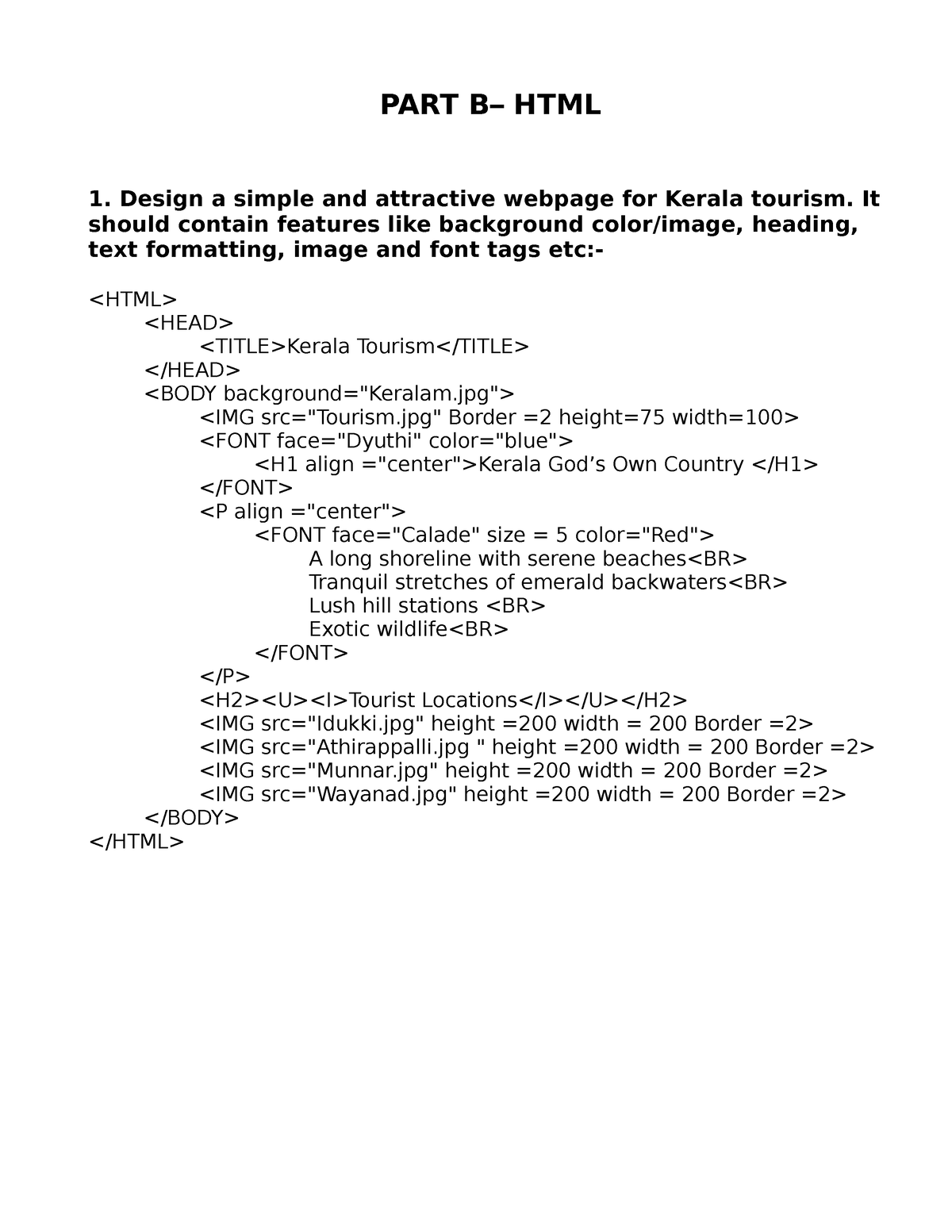 HTML Lab Questions - PART B– HTML 1. Design A Simple And Attractive ...