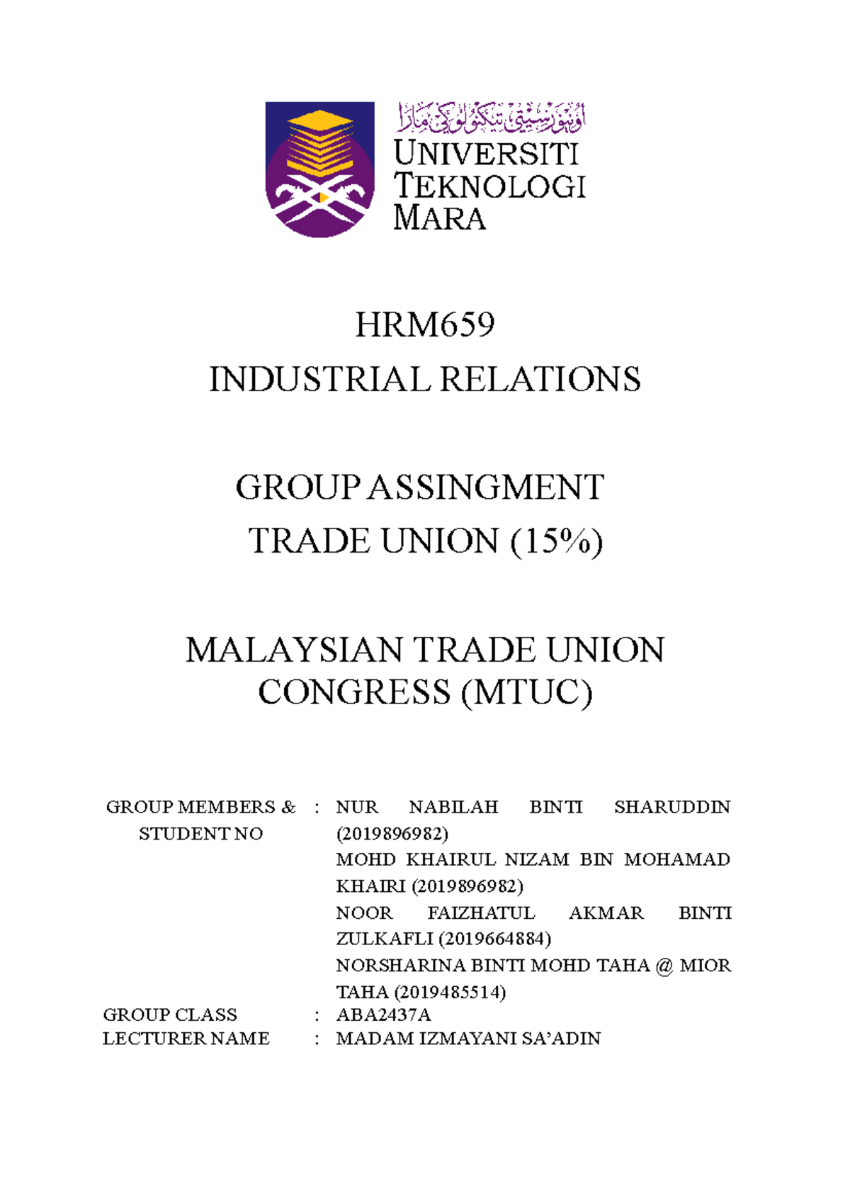 HRM659 - Trade Unions (MTUC) - HRM INDUSTRIAL RELATIONS GROUP ...