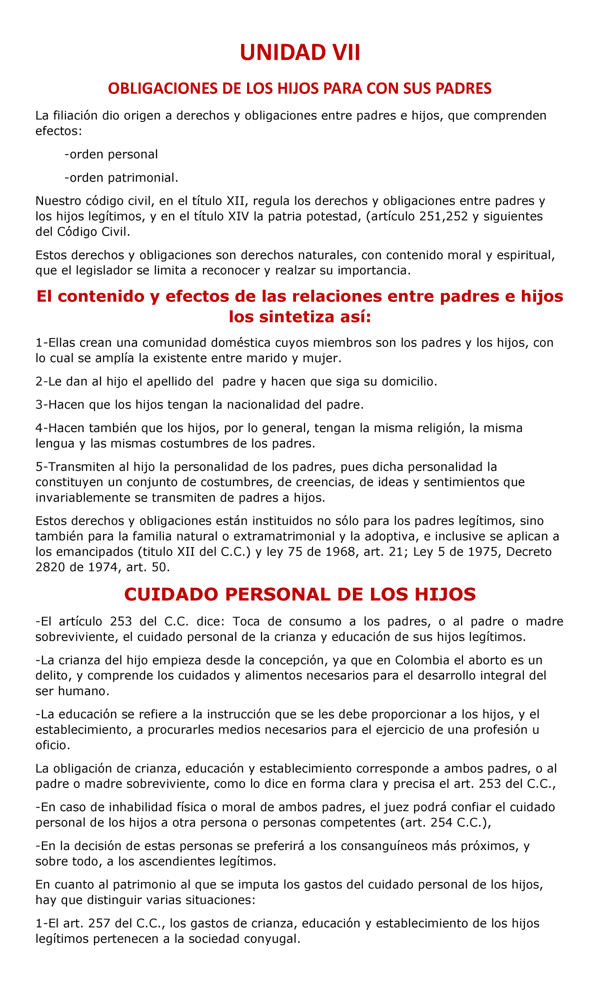 Resumen Unidad VII- VIII-IX Familia - UNIDAD VII OBLIGACIONES DE LOS HIJOS  PARA CON SUS PADRES La - Studocu