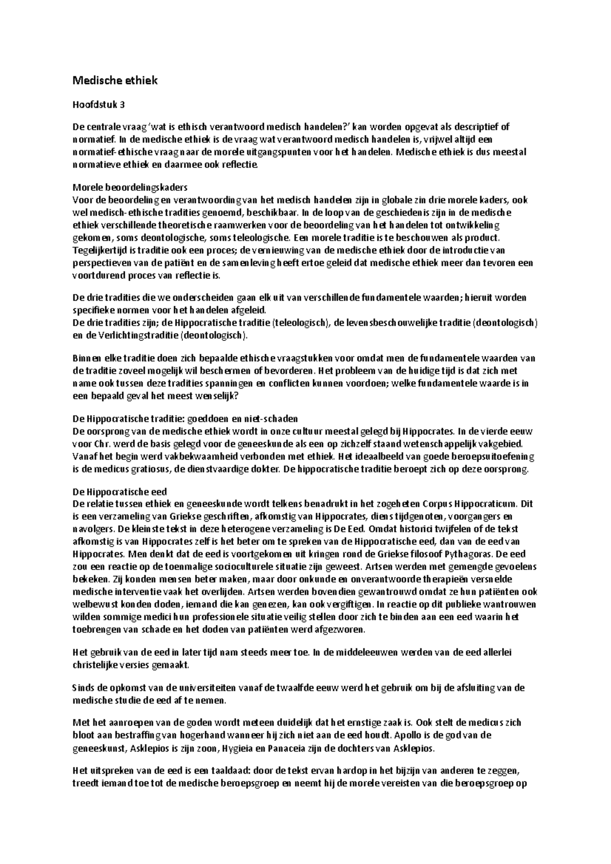 Samenvatting Medische Ethiek Ten Have Hoofdstuk 3, 4, 7