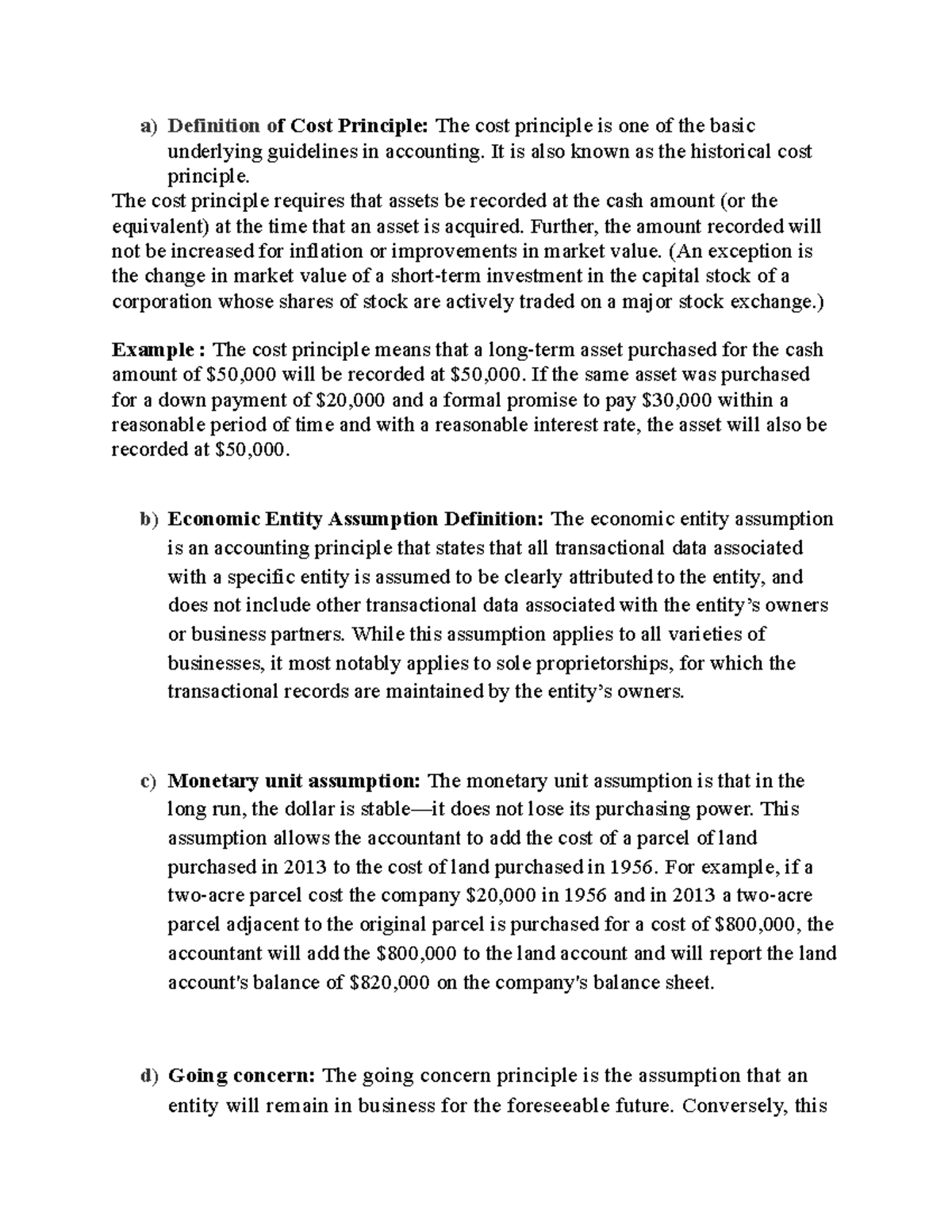 Accounting Principles a) Definition of Cost Principle The cost