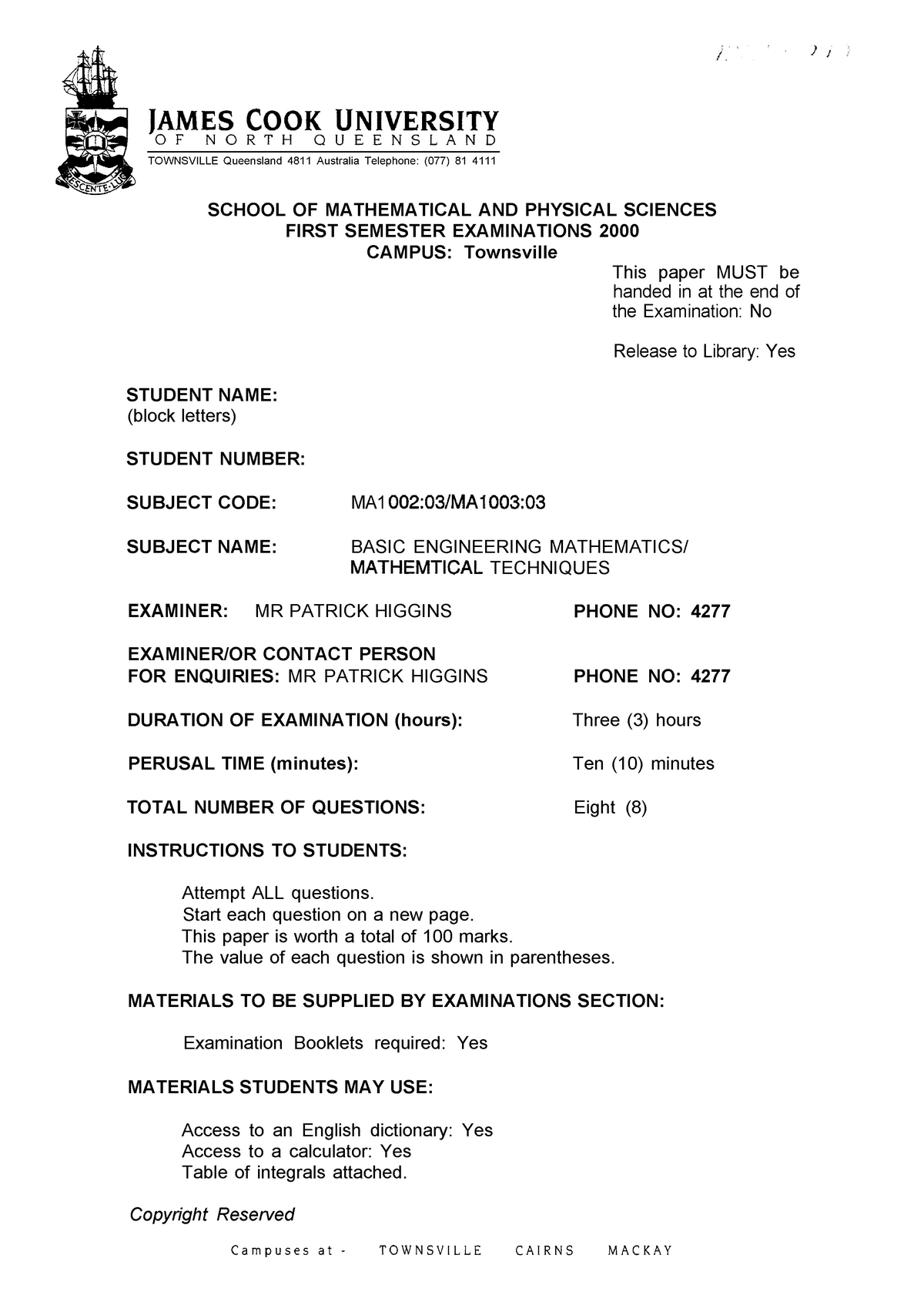 Exam 2008, questions JAMES COOK UNIVERSITY OF NORTH QUEENSLAND