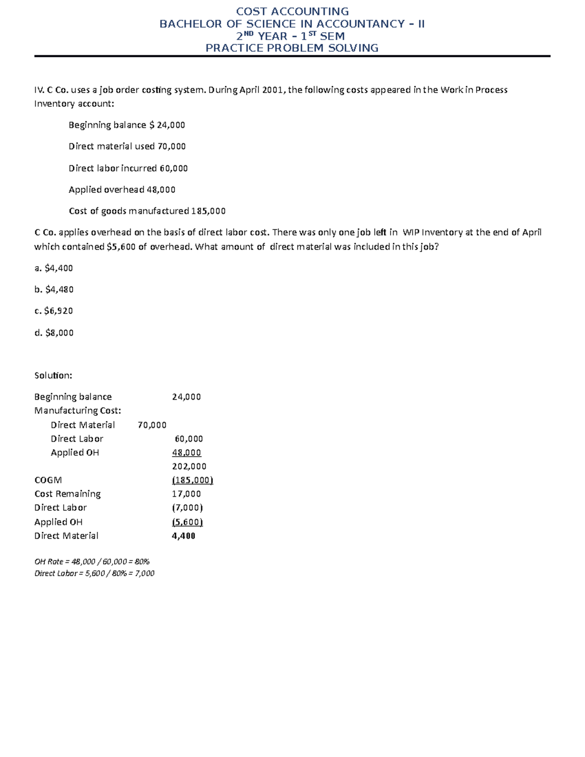 Cost accounting practice problem 4 COST ACCOUNTING BACHELOR OF