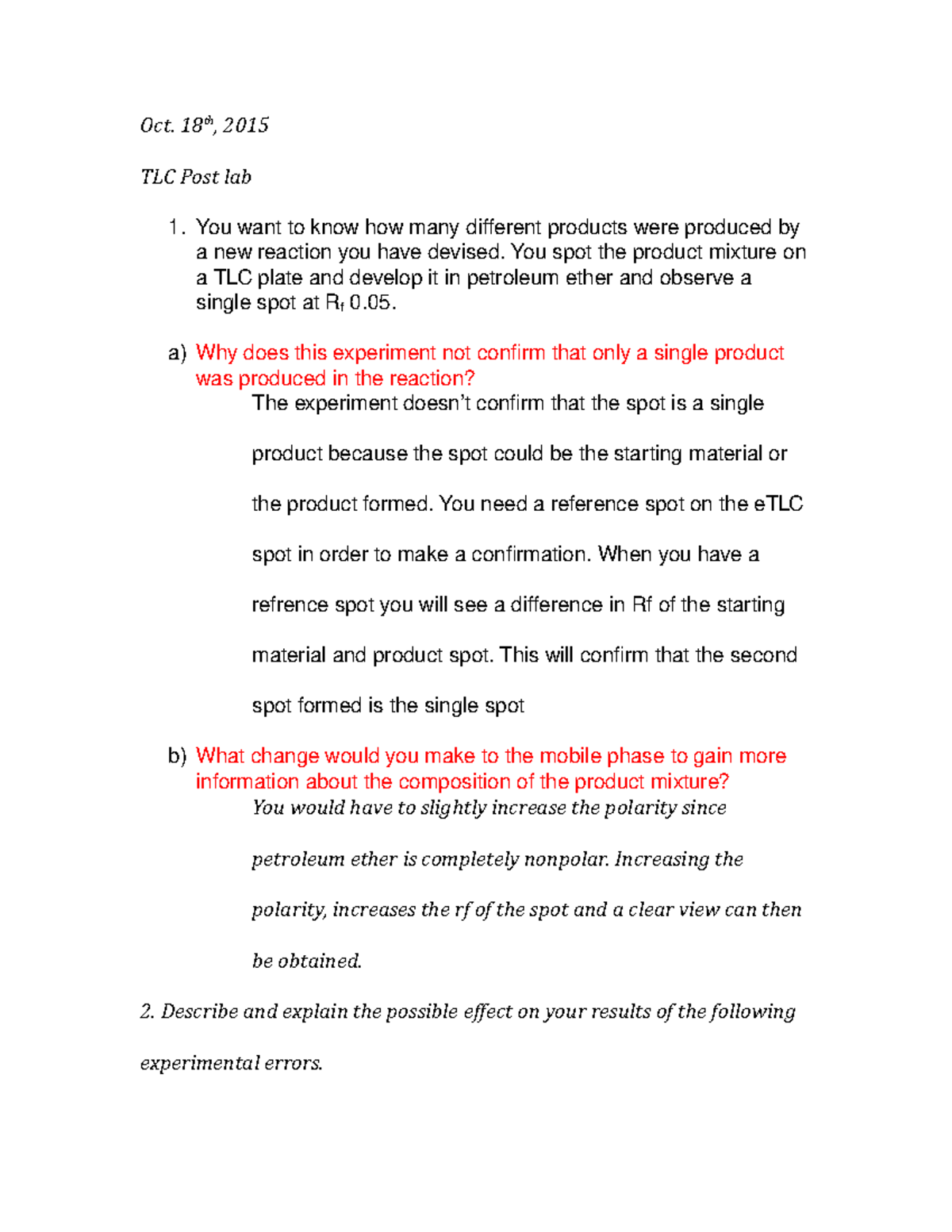 Post Lab TLC - lab report - Oct. 18th, 2015 TLC Post lab 1. You want to ...