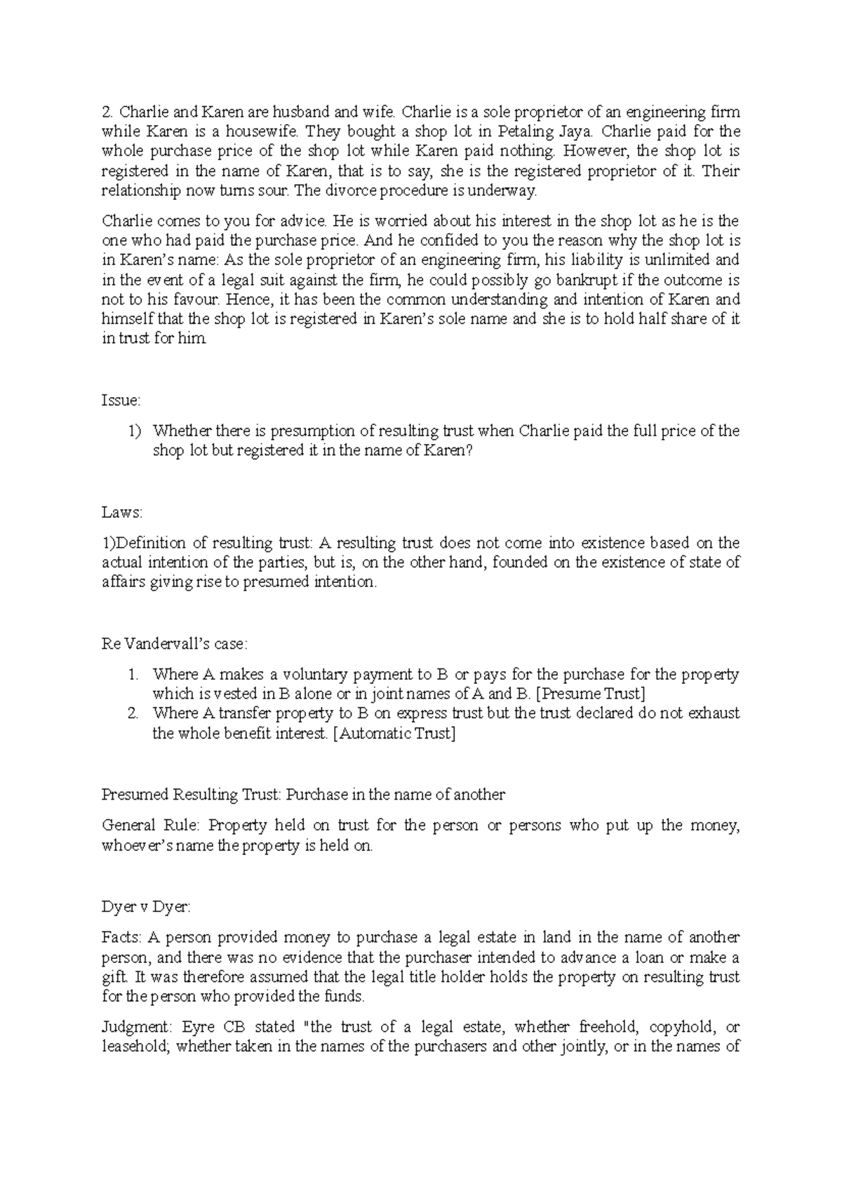 Equity tuto Charlie and Karen are husband and wife. Charlie is a sole