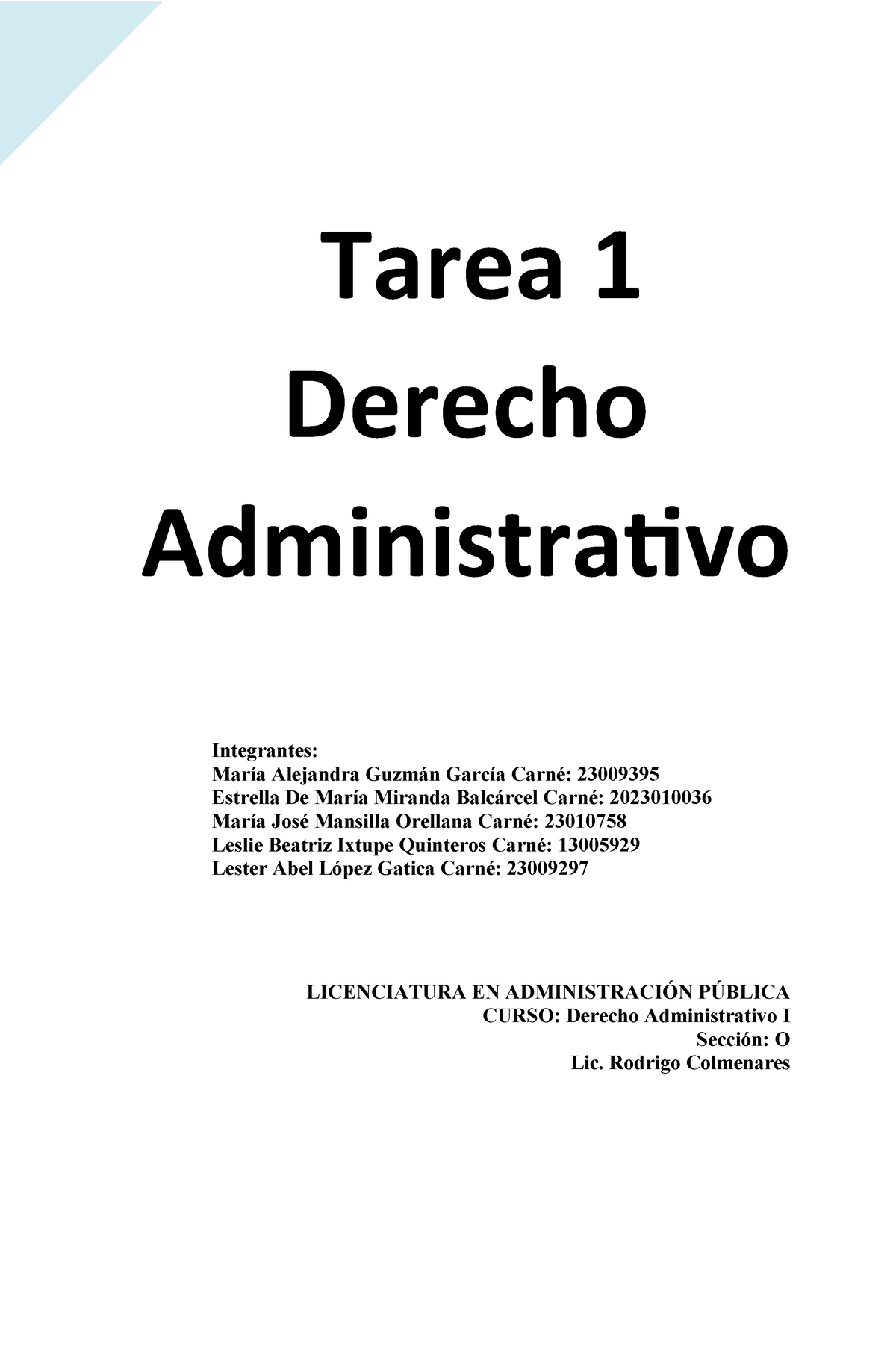 Tarea 1 Derecho Administrativo - Integrantes: María Alejandra Guzmán ...