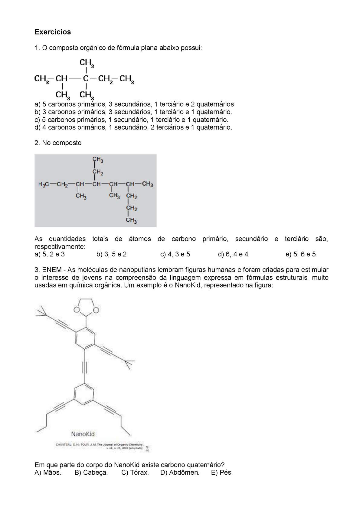 Lista De Exercícios - Introdução A Química Orgânica - Exercícios O ...