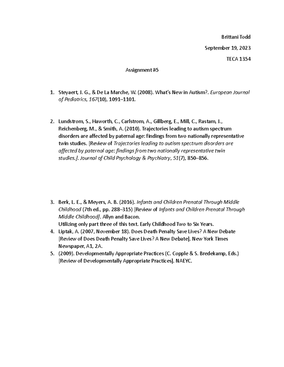 Assignment #5 apa - Brittani Todd September 19, 2023 TECA 1354 ...