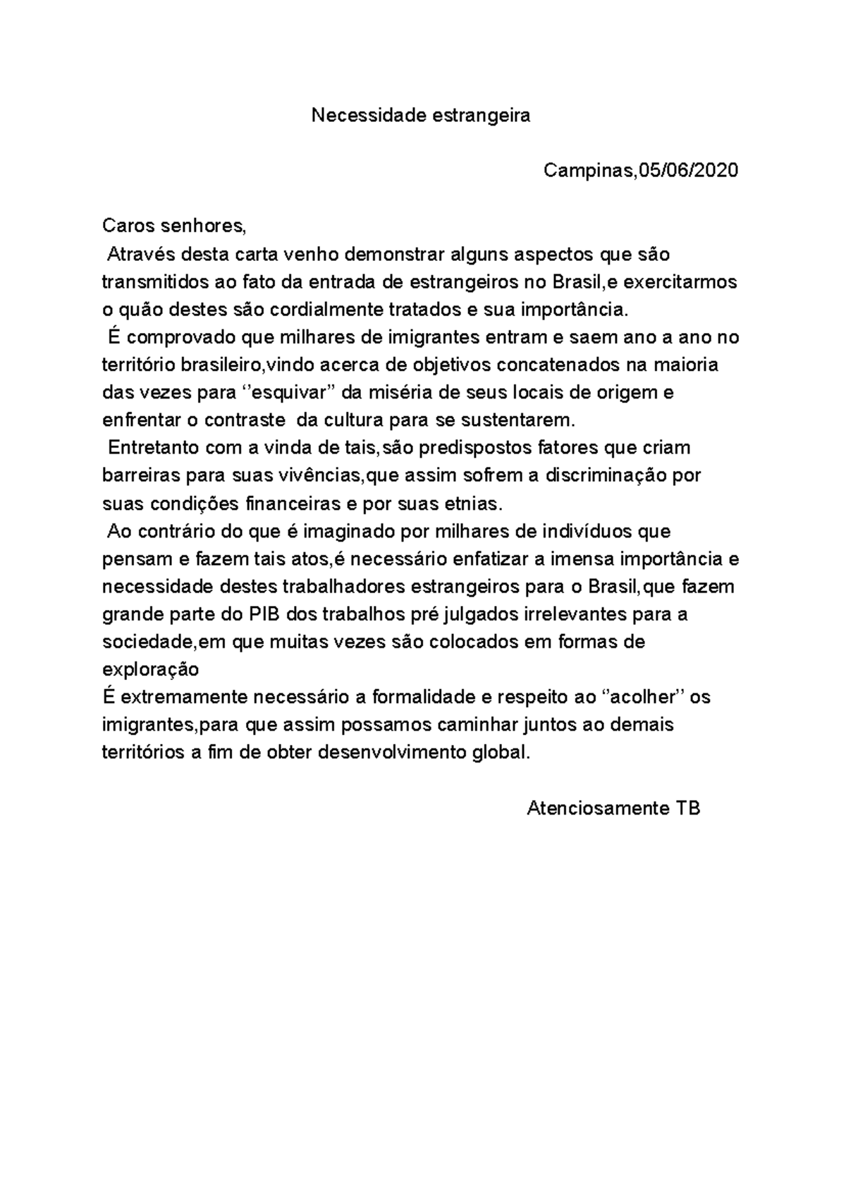 Redação - Carta Aberta Unicamp 2017 - Necessidade estrangeira Campinas ...
