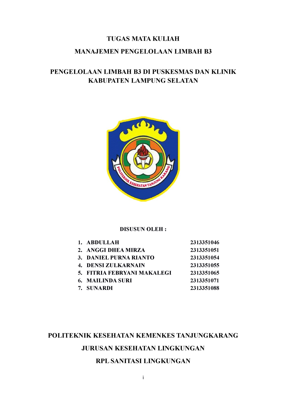 Tugas LB3 Kelompo - TUGAS MATA KULIAH MANAJEMEN PENGELOLAAN LIMBAH B ...