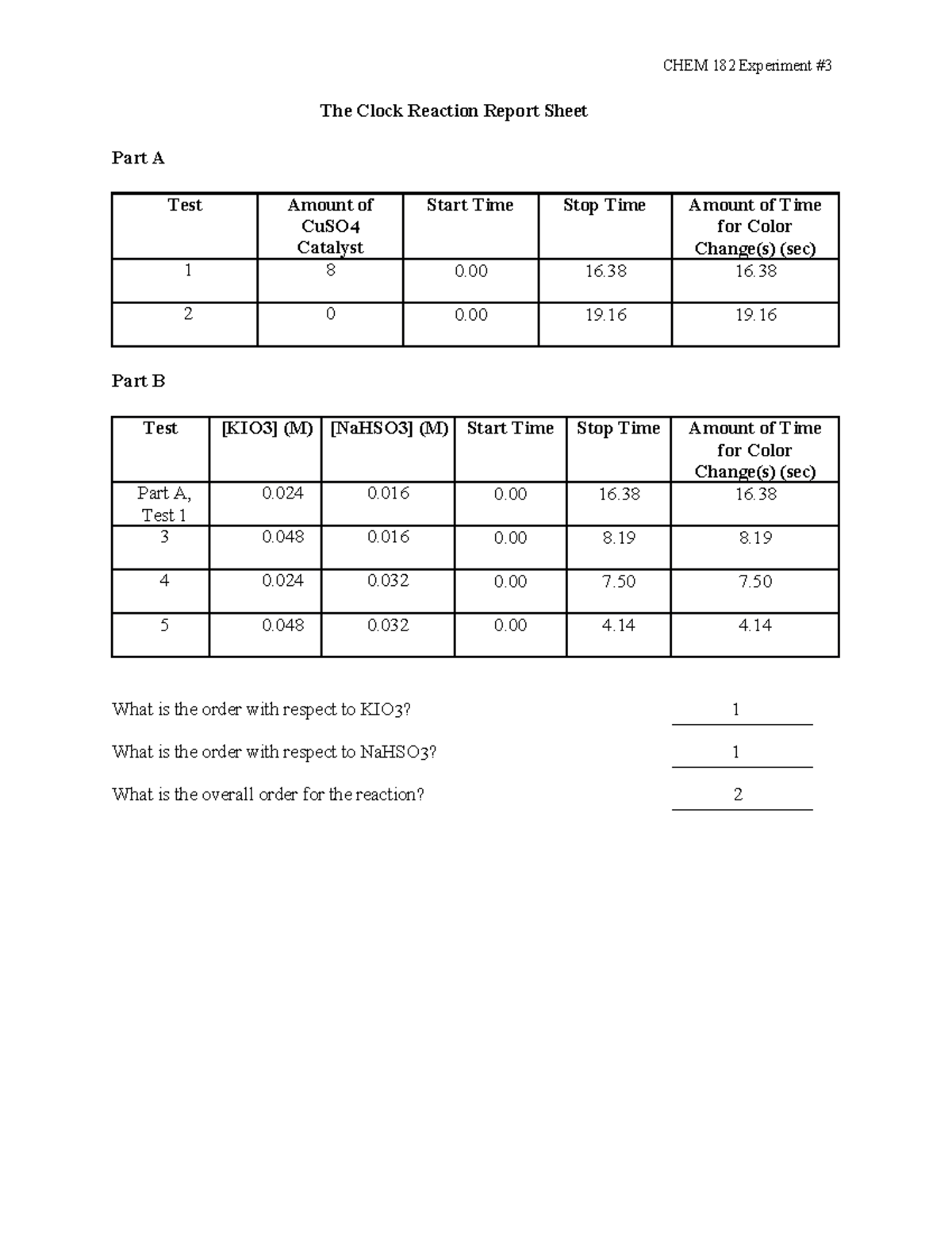 Clock Reaction postlab CHEM 182 Experiment The Clock Reaction Report Sheet Part A Test