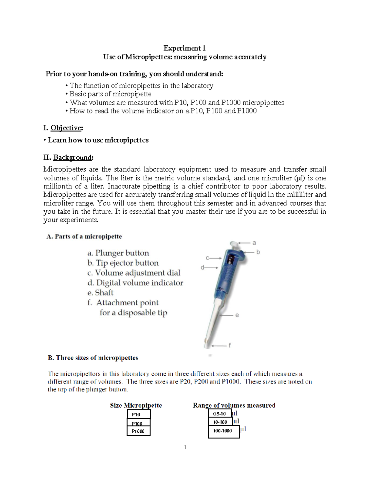 Bio201l Experiment 1 Use of Micropipettes measuring volume accurately Prior to your handson