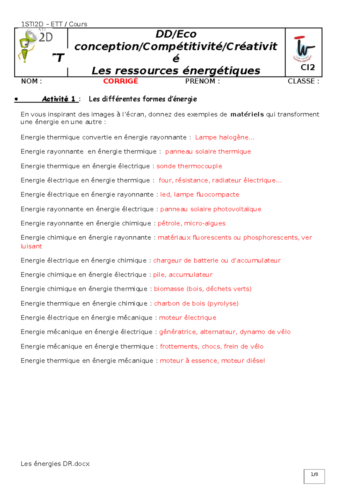 Exercice Avec Correction Sur L énergie Cm1 Les-energies-dr-corrige-1docx compress - DD/Eco  conception/Compétitivité/Créativit é Les ressources - Studocu