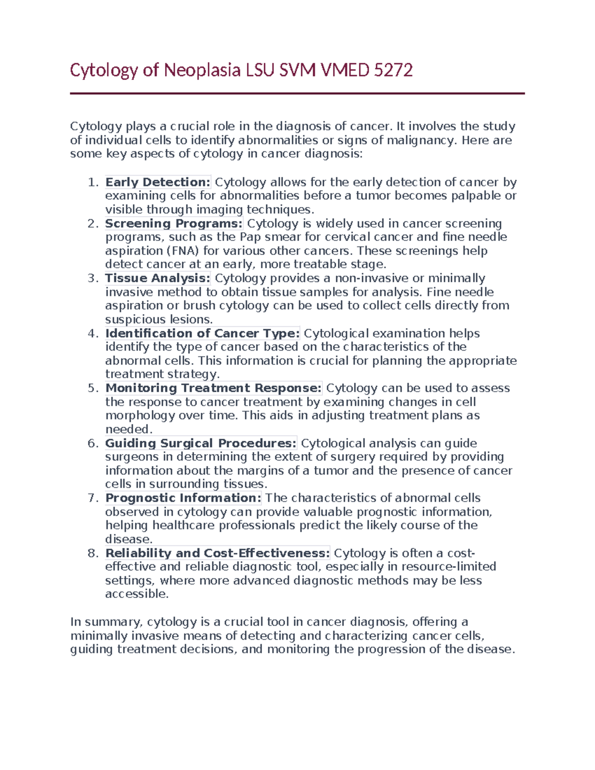 Cytology of Neoplasia LSU SVM VMED 5272 - It involves the study of ...