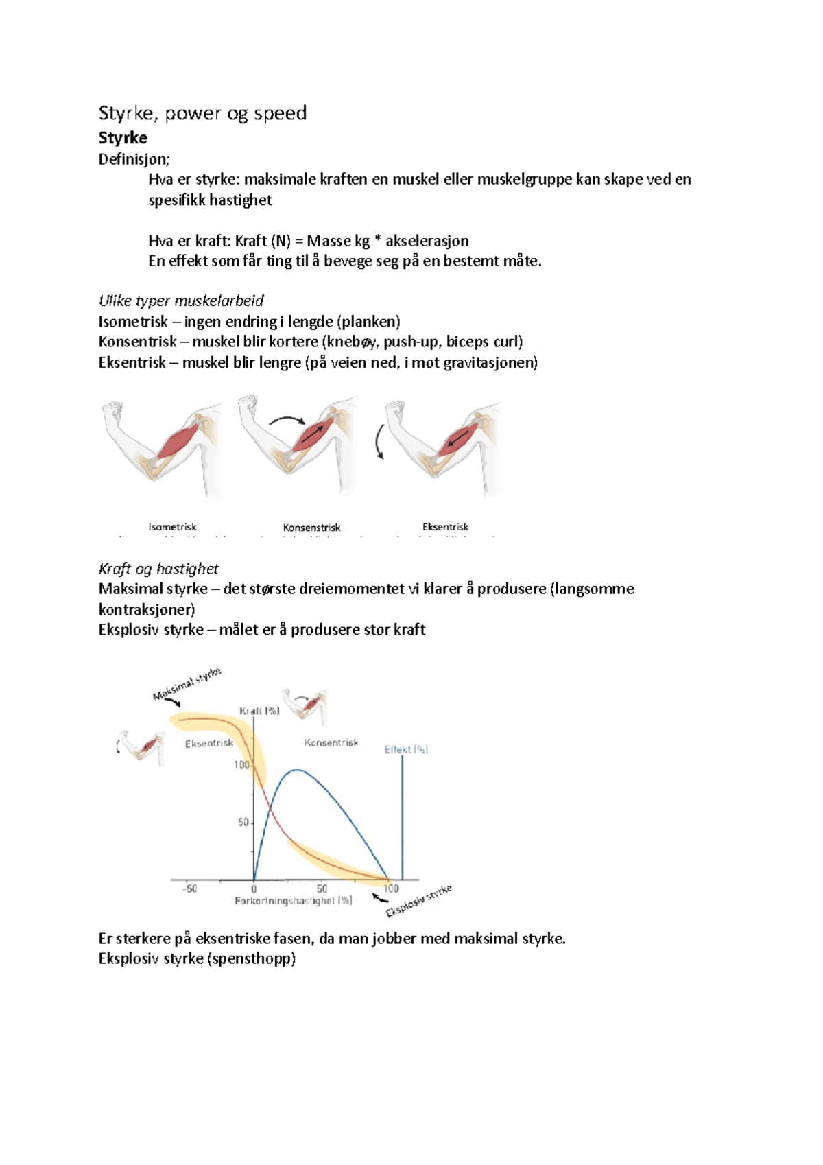 Styrke,power Notater Styrke, power og speed Styrke Definisjon; Hva