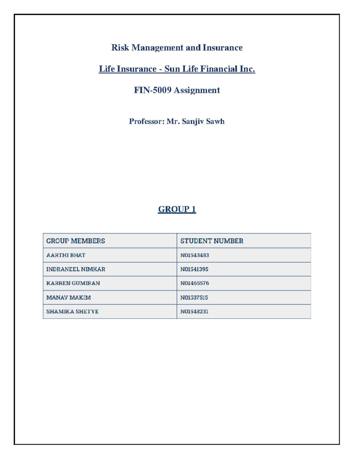 Risk Management Assignment Group 1 - Risk Management and Insurance Life ...
