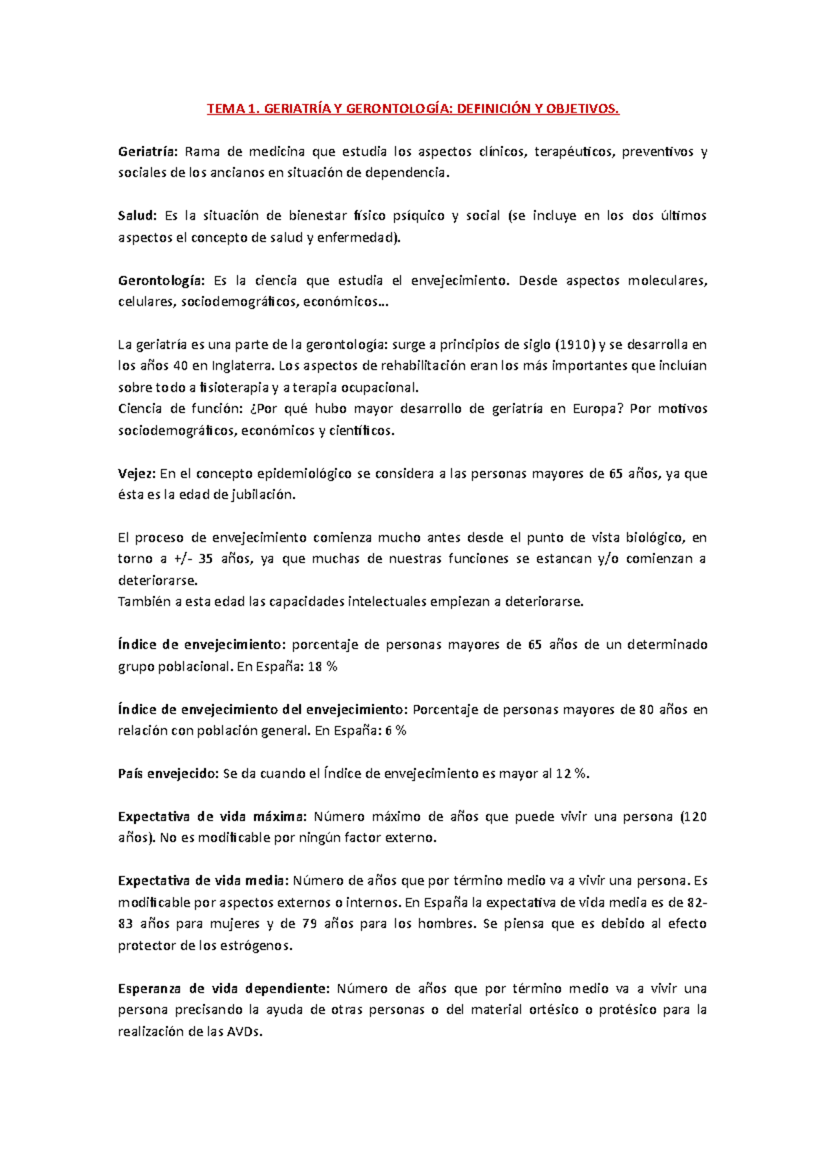 Geriatria Terapia Ocupacional TEMA 1. GERIATRÍA Y GERONTOLOGÍA DEFINICIÓN Y OBJETIVOS
