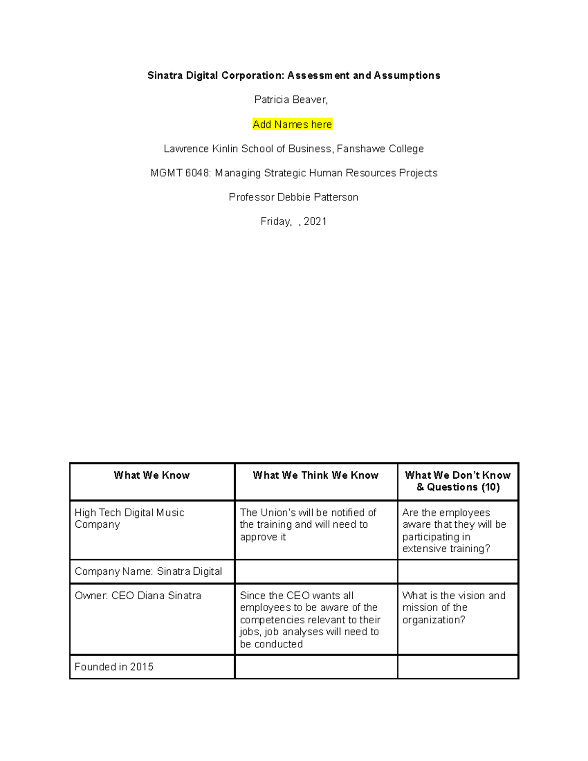 1 Assumptions Exercise - Sinatra Digital Corporation: Assessment and ...