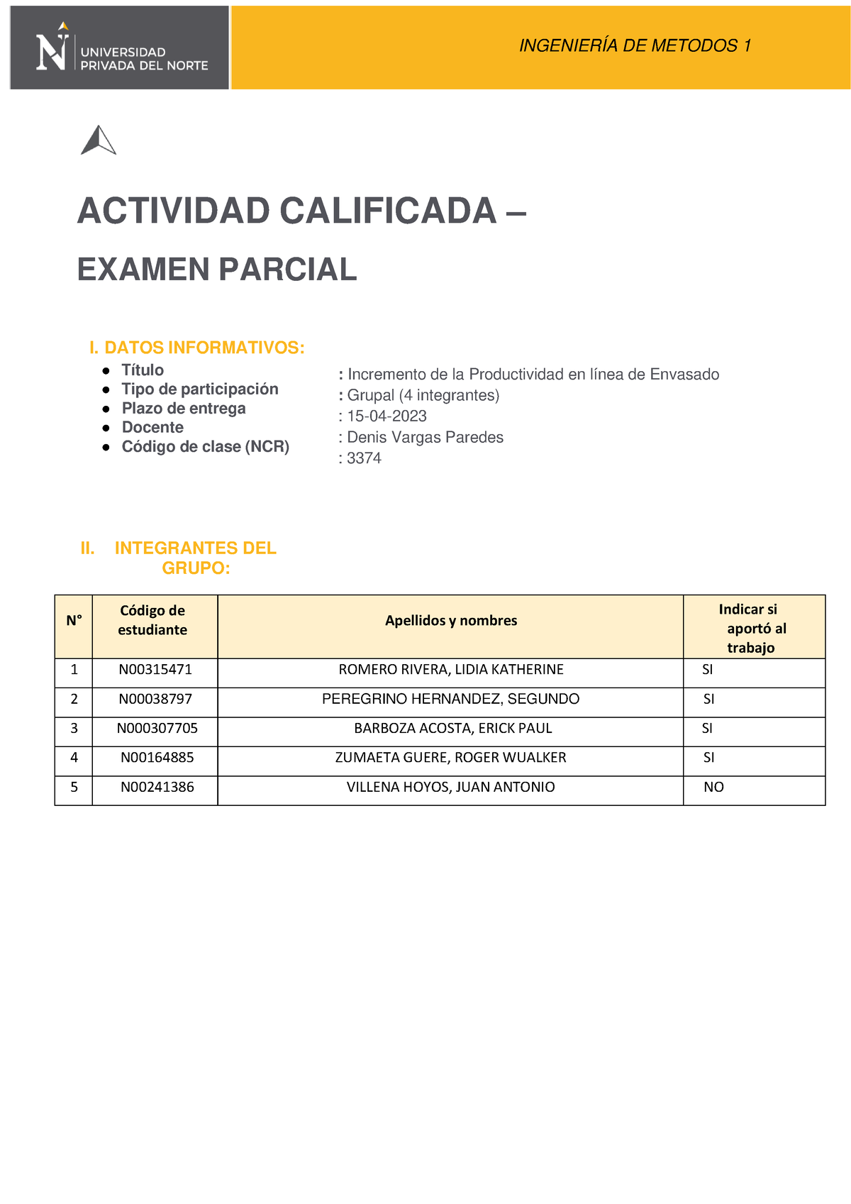 Final Ingenieria De Metodos Actividad Calificada Examen Parcial I Datos 4048