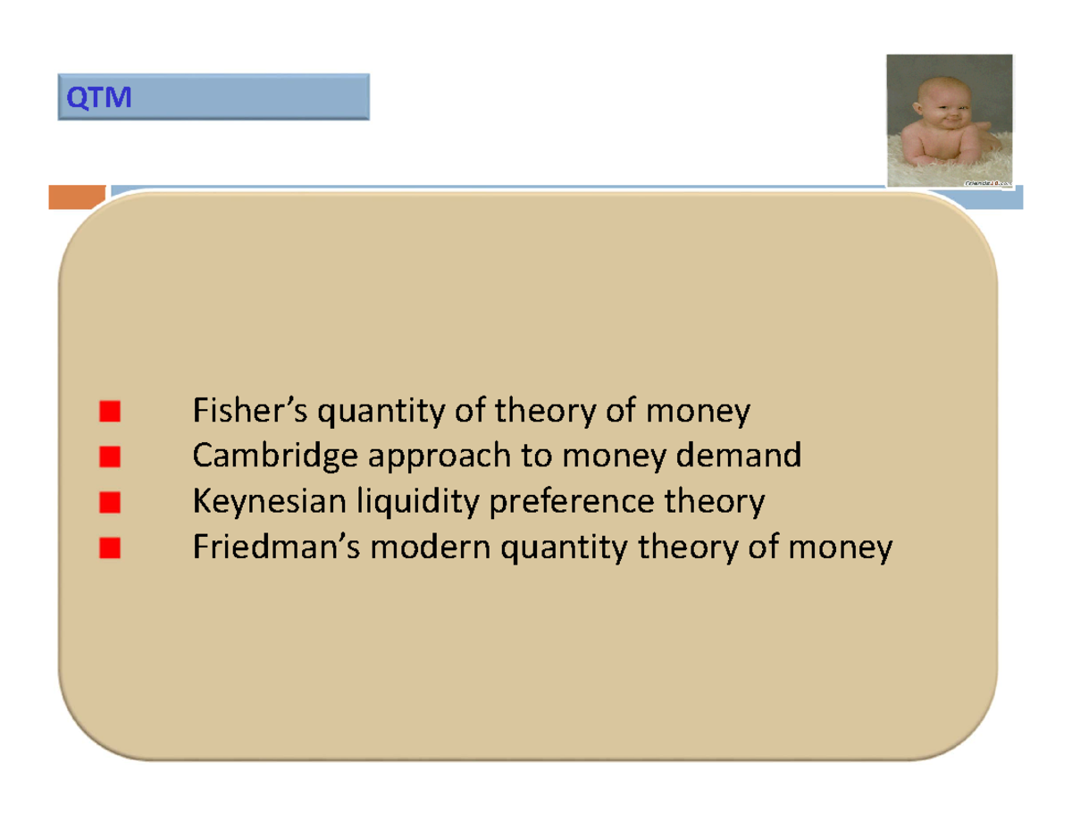 9- Demand FOR Money Cambridge - QTM Fisher’s quantity of theory of ...