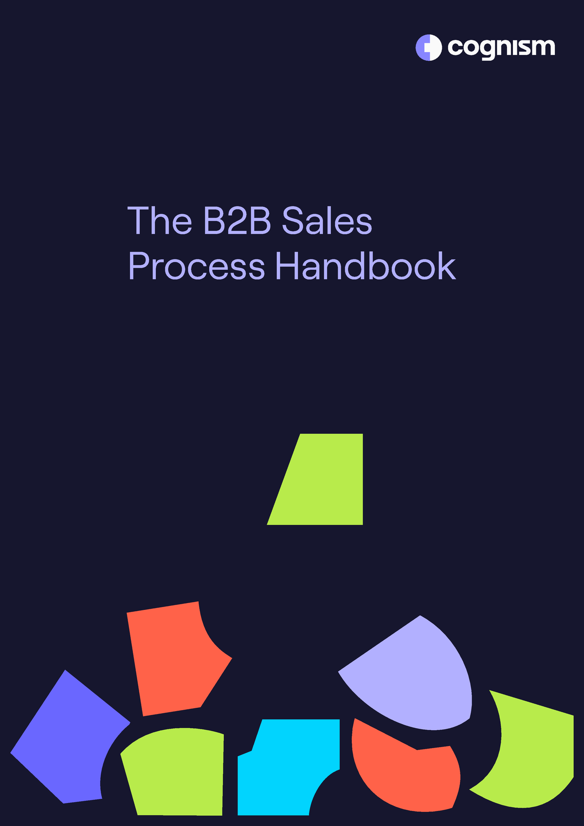 B2B Sales Process Handbook 2021-1 - The B2B Sales Process Handbook 04 ...