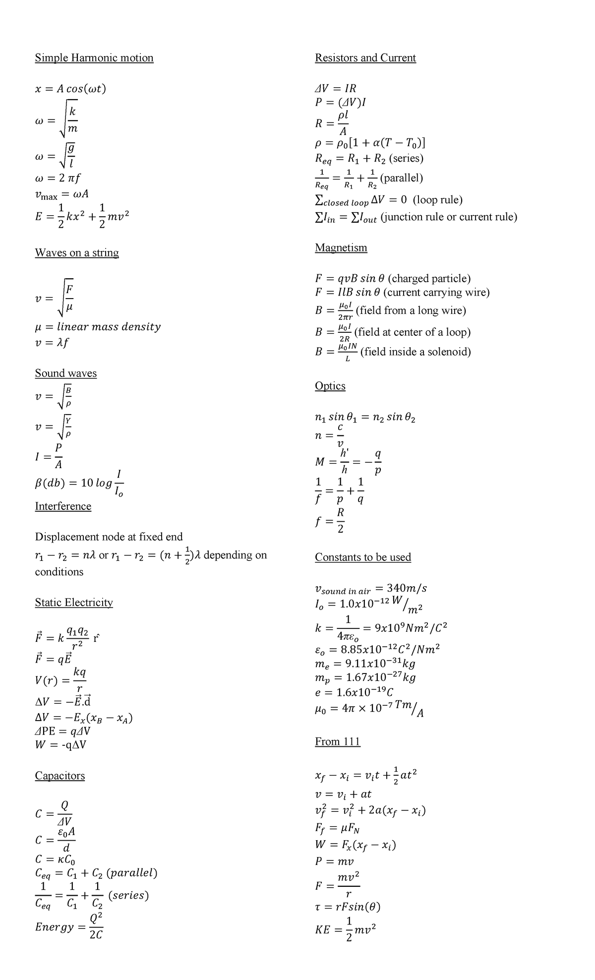 Equation sheet 2022 - Simple Harmonic motion 𝑥 ൌ 𝐴 𝑐𝑜𝑠ሺ𝜔𝑡ሻ 𝜔 ൌ ඨ 𝑘 𝑚 𝜔 ...