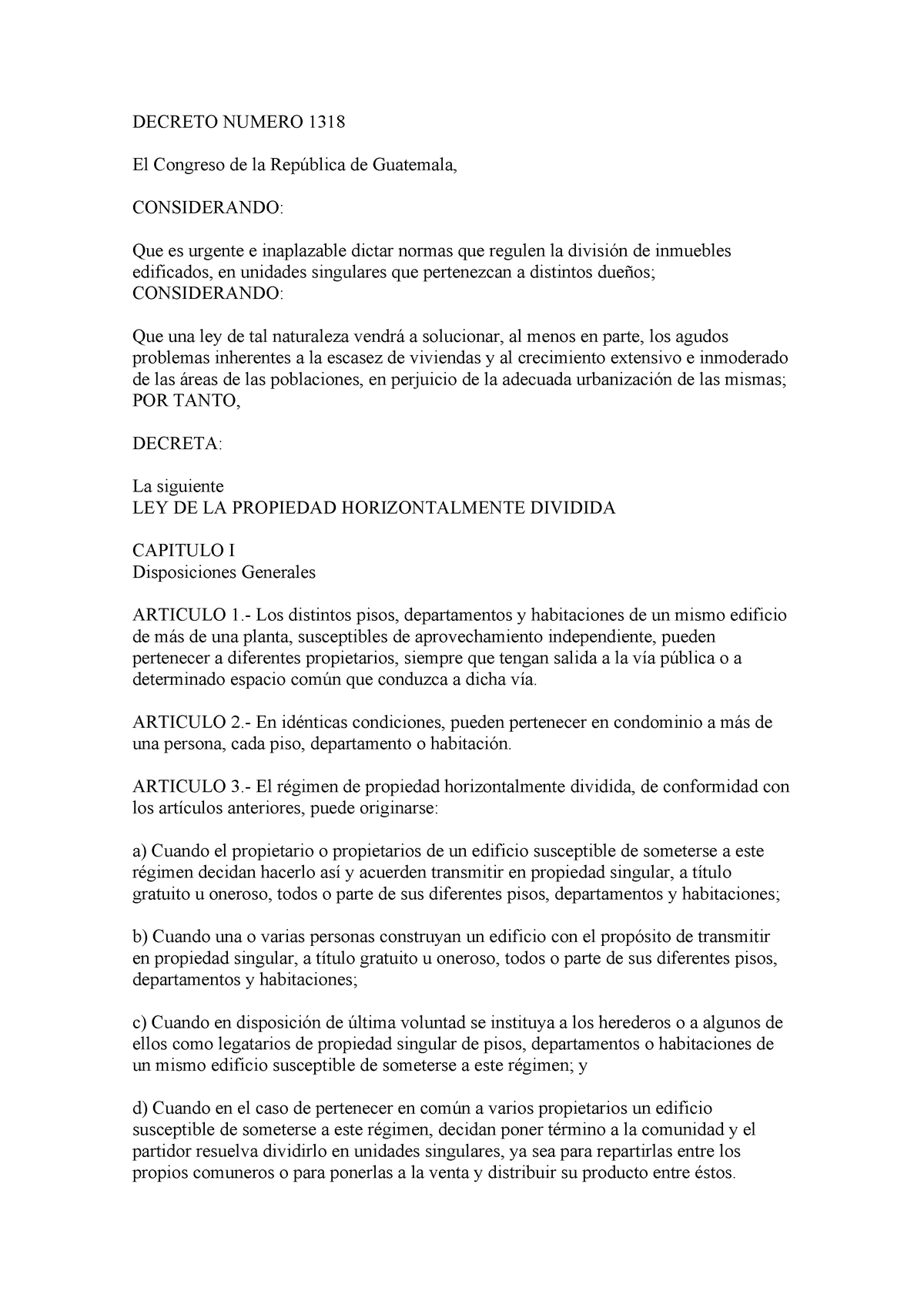 Ley De La Propiedad Horizontalmente Dividida Decreto Numero 1318 El Congreso De La República 3550