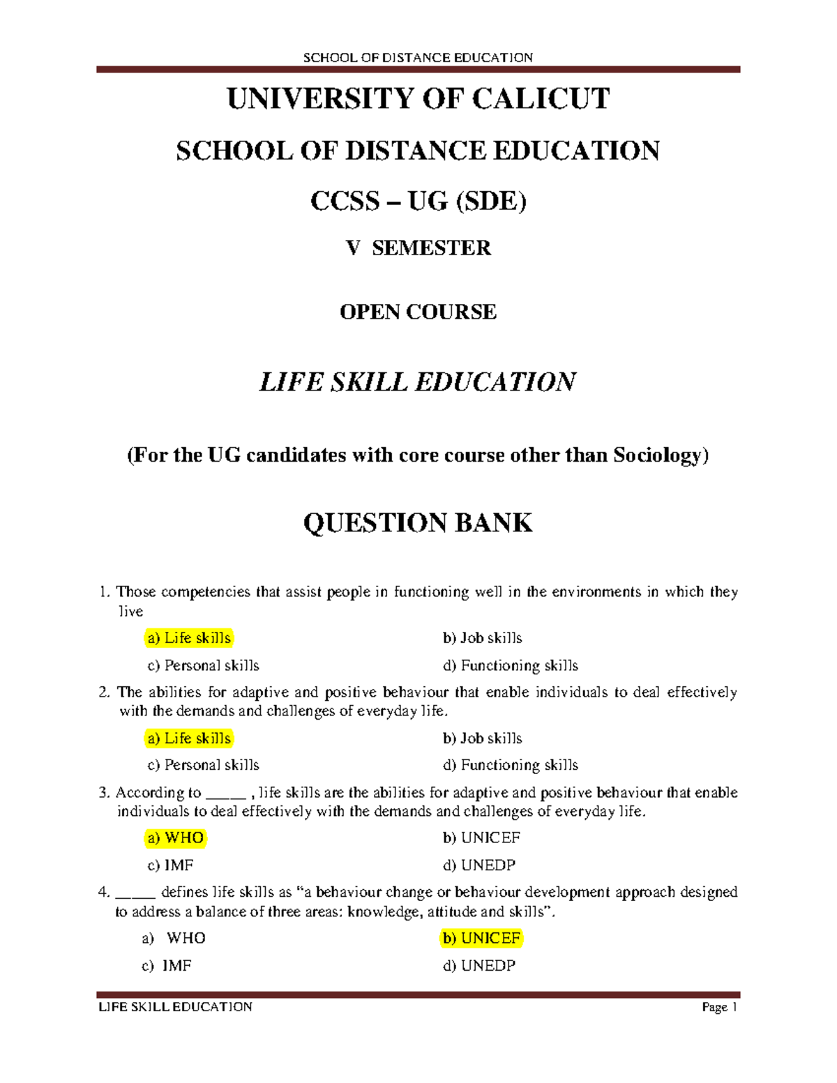 Mcq Open Life Skill Education UNIVERSITY OF CALICUT SCHOOL OF Mcq Open Life Skill Education UNIVERSITY OF CALICUT SCHOOL OF