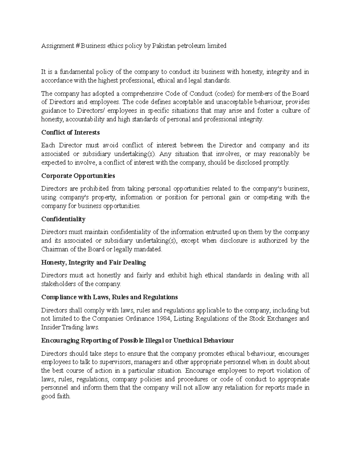 Business ethics policy - The company has adopted a comprehensive Code ...