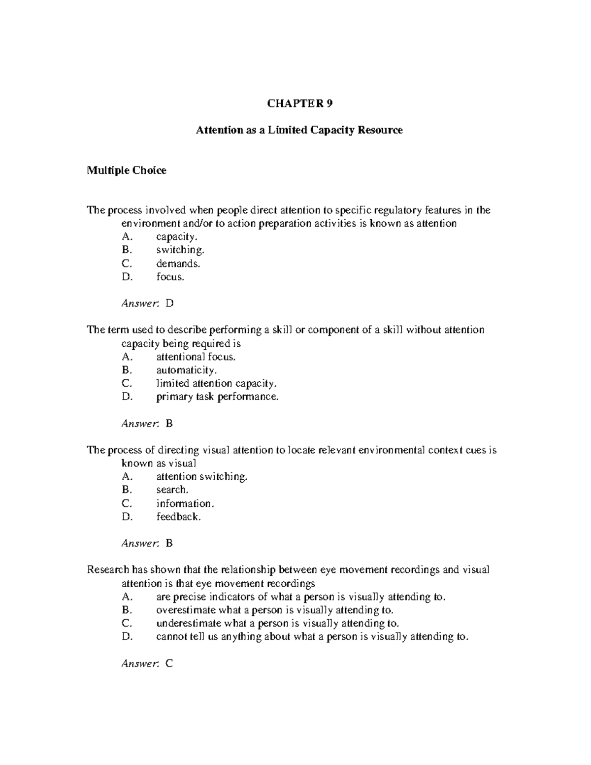 Practice questions 2 CHAPTER 9 Attention as a Limited Capacity