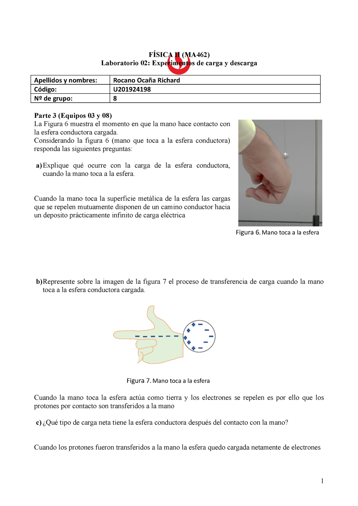 CS41 MA462 L08 Richard - FÍSICA II (MA462) Laboratorio 02: Experimentos ...