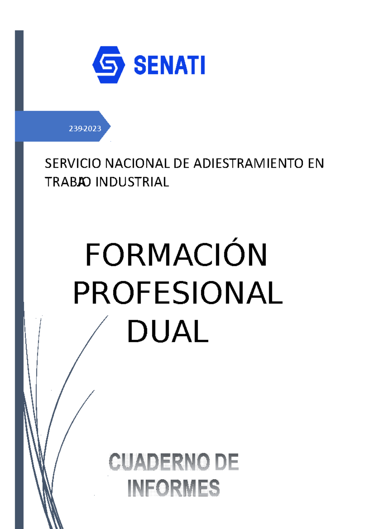 Cuaderno DE Infomes 1 (Empalmes) - 23 - 9 - 2023 SERVICIO NACIONAL DE ...