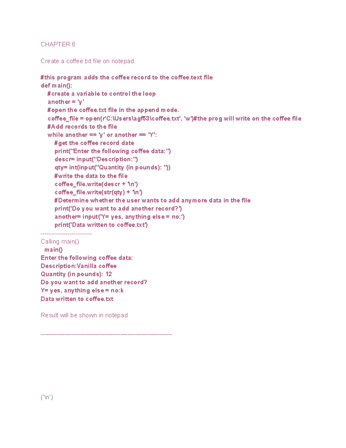198:101 Programming I (XII) - CHAPTER 6 Create a coffee file on notepad ...