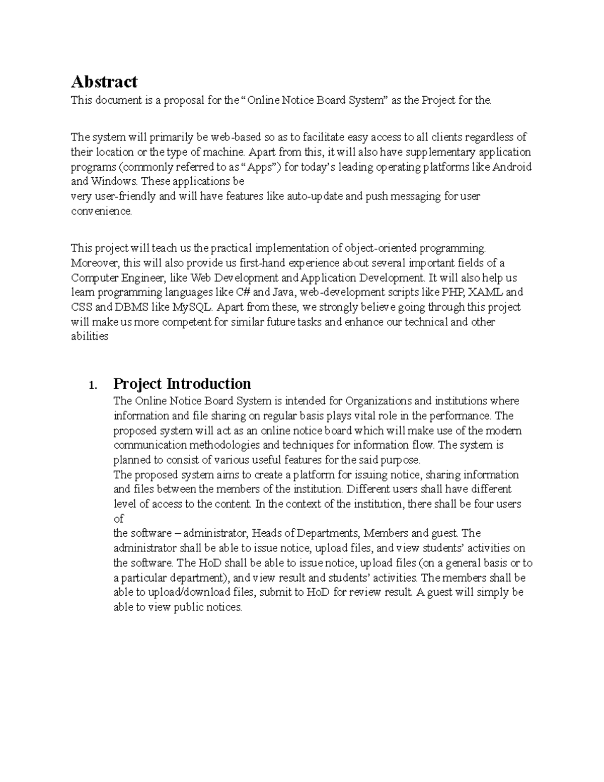 Proposal Useful Abstract This document is a proposal for the Notice Board System” as