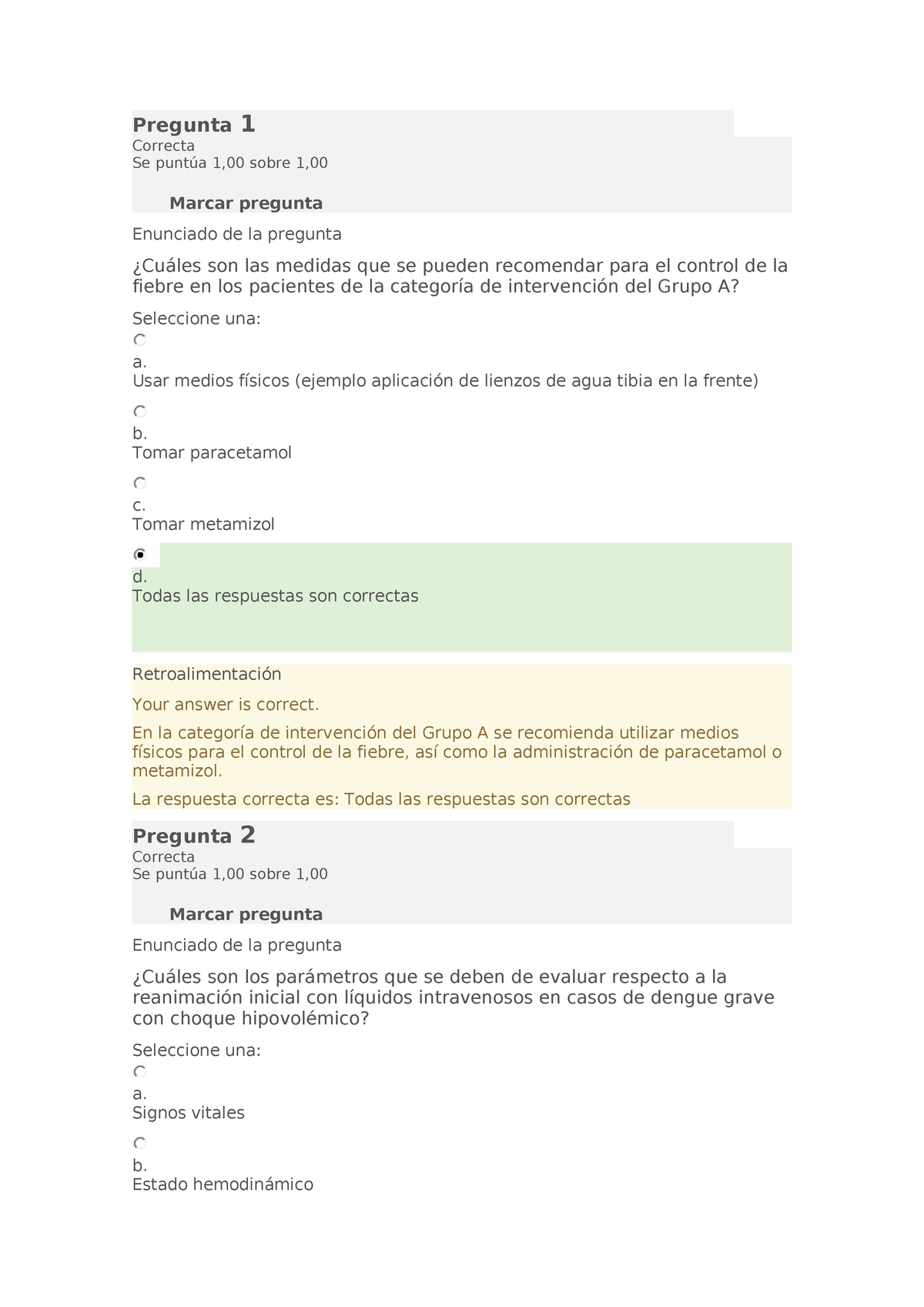 Dengue Modulo 5 - Epidemiologia - Pregunta 1 Correcta Se Puntúa 1,00 ...