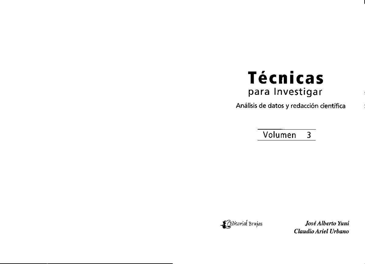 Yuni y Urbano, 2006 , Técnicas para Investigar 3, pp. 23-38 - Técnicas