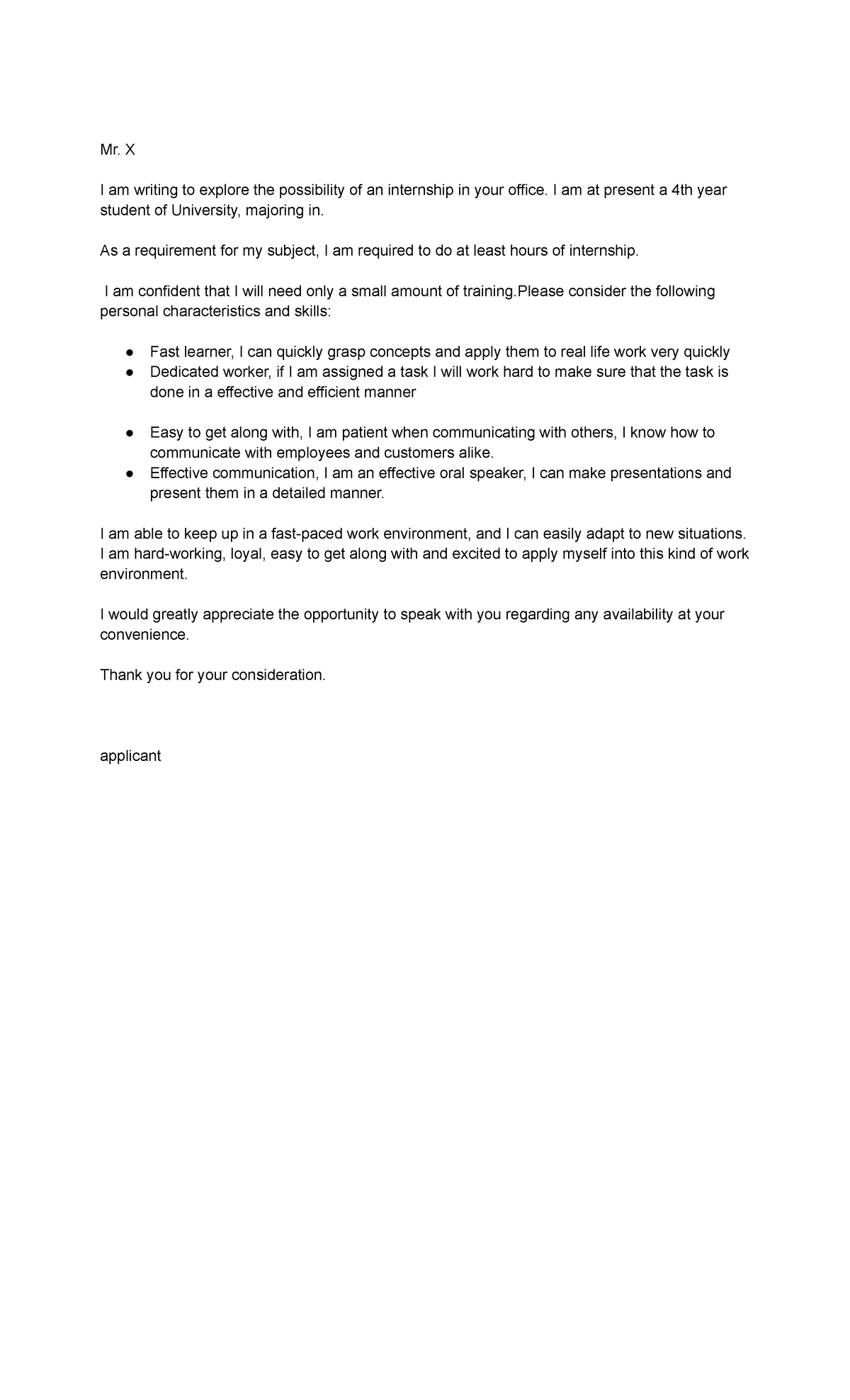 Application letter Sample - Mr. X I am writing to explore the ...