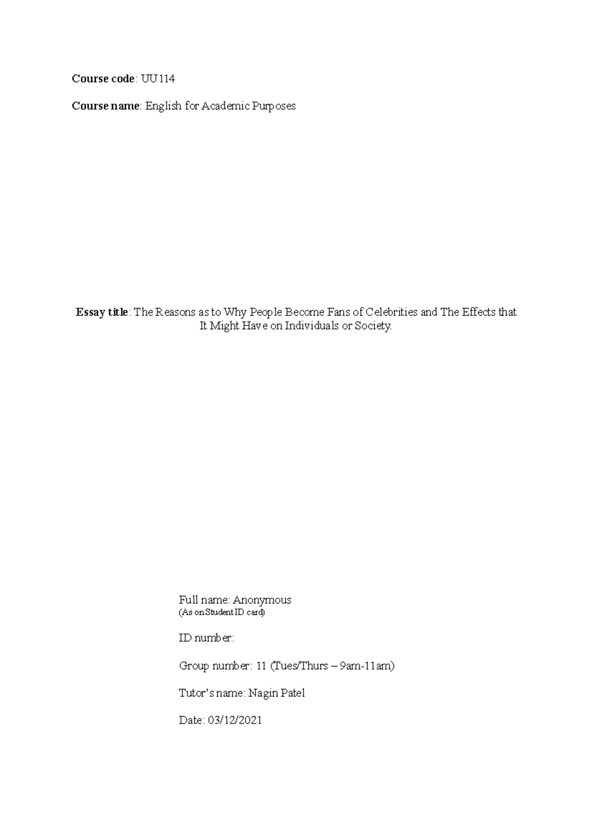Assignment 4 Essay - Course code: UU Course name: English for Academic ...
