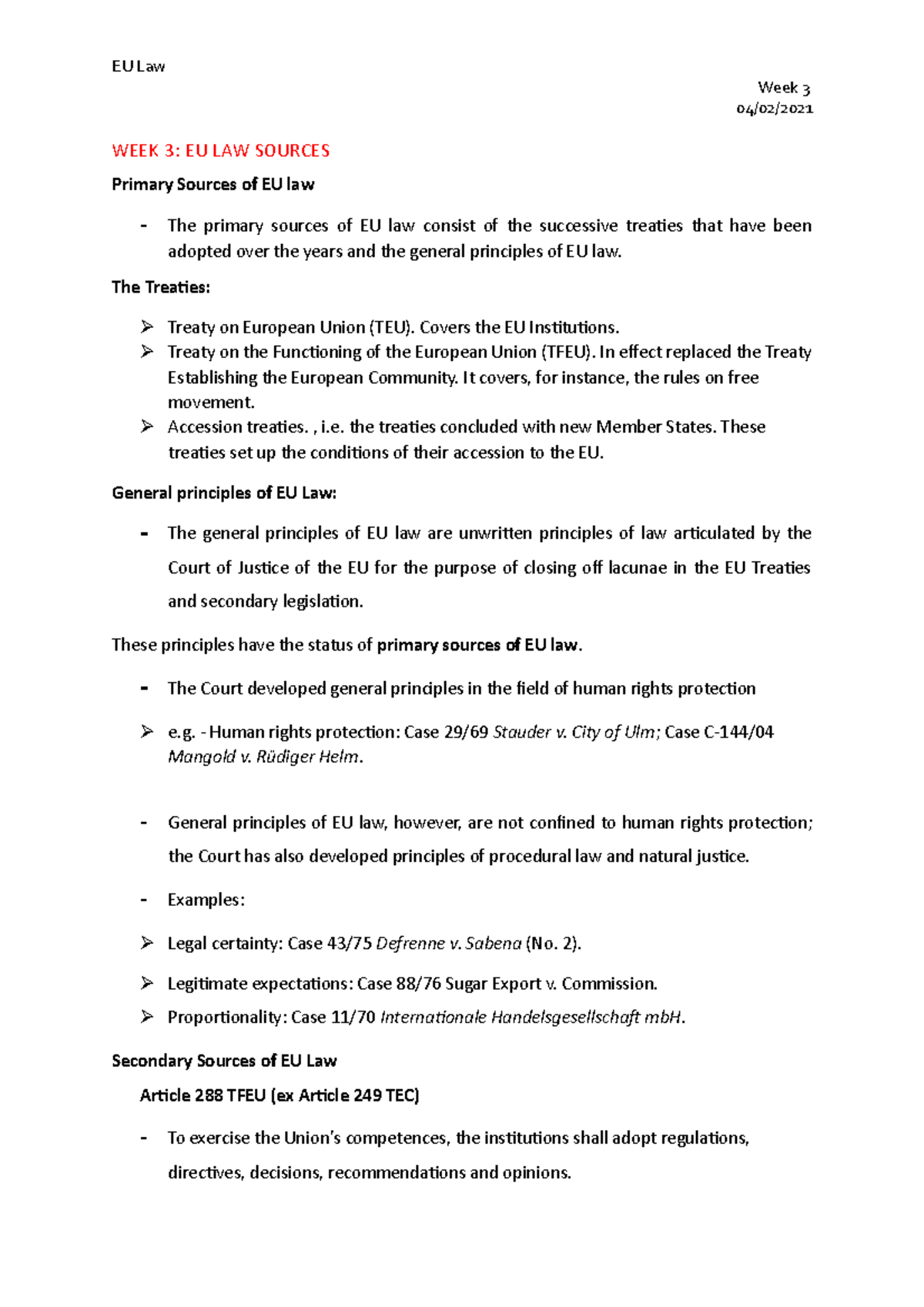 3 -EU Law Sources - Lecture notes 3 - EU Law Week 3 04/02/ WEEK 3: EU ...